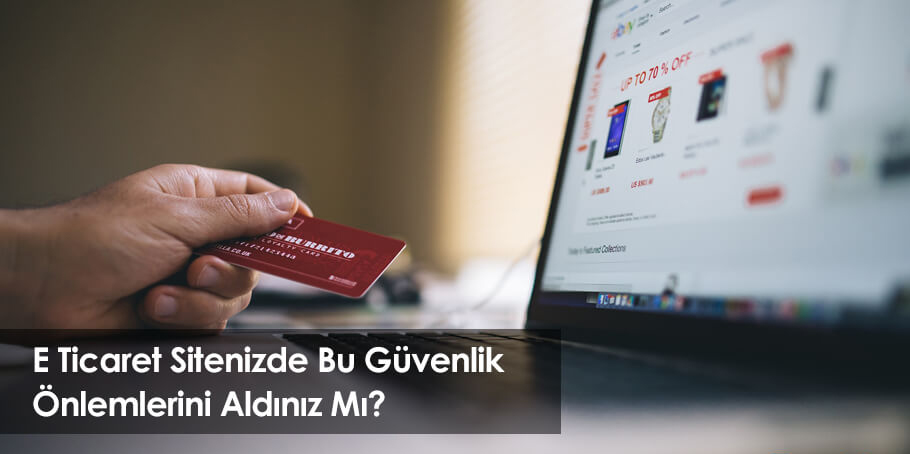 E-ticaret güvenliği rehberi